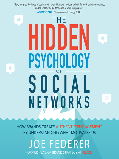 Title details for The Hidden Psychology of Social Networks by Joe Federer - Available